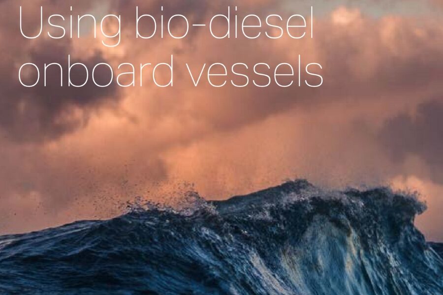 Using bio diesel onboard vessels