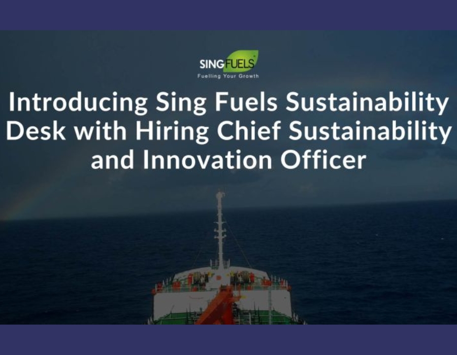 Sing Fuels launches Sustainability Desk with hiring Chief Sustainability And Innovation Officer 26 249