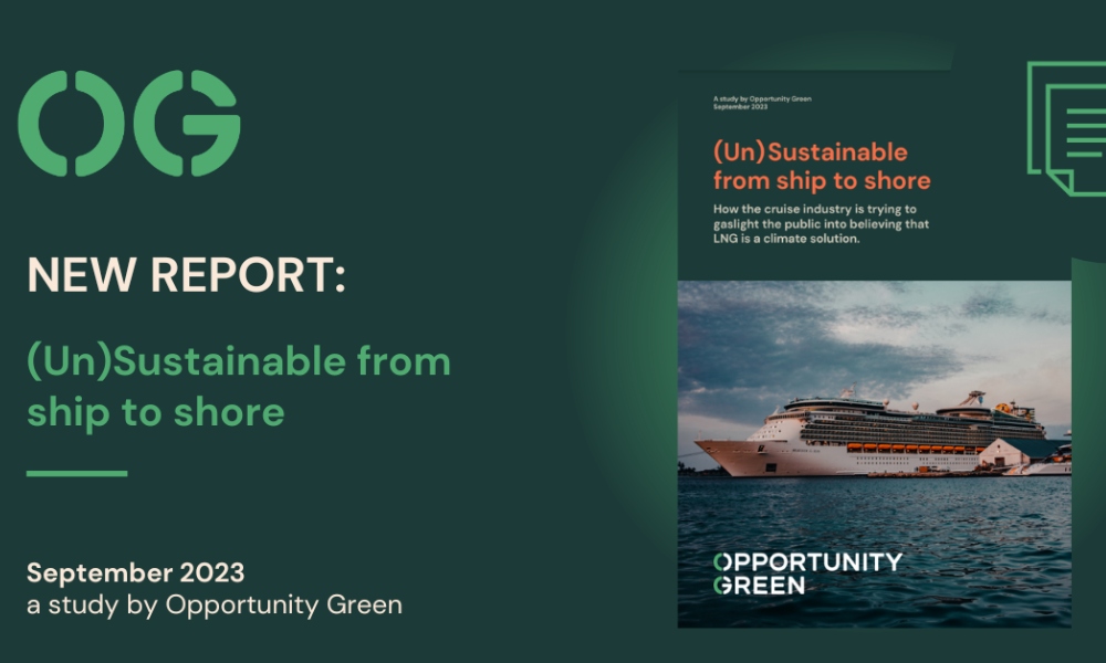 Opportunity Green files complaints against cruise companies for ‘LNG greenwashing’ 30 Opportunity Green files complaints against cruise companies for ‘LNG greenwashing’