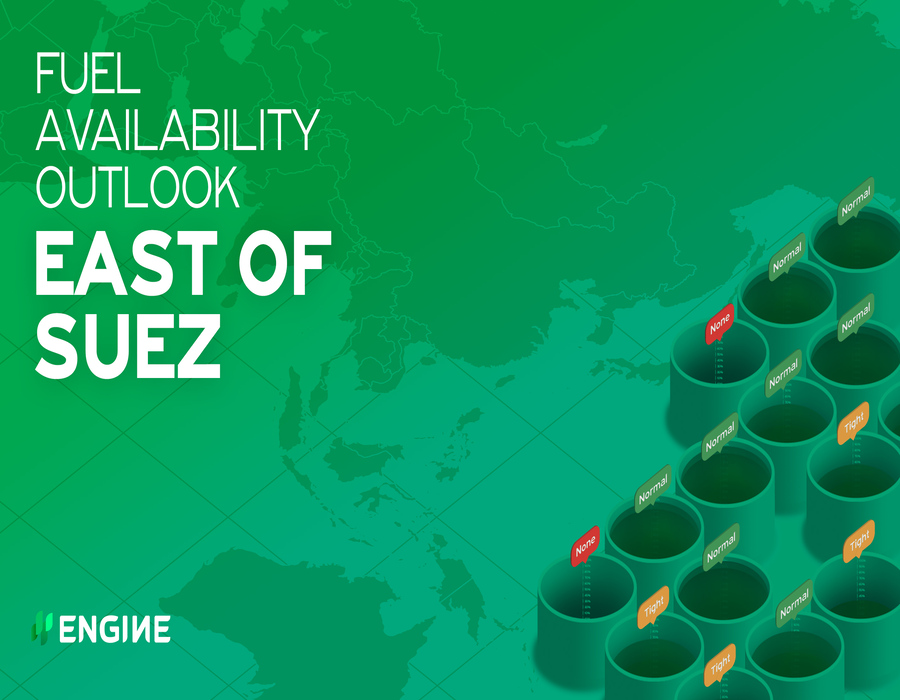 ENGINE East of Suez Bunker Fuel Availability Outlook
