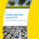 FuelEU Maritime and EU ETS