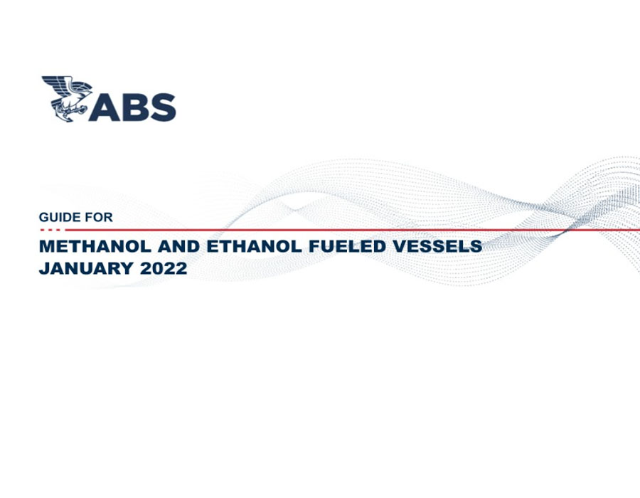 Guide for Methanol and Ethanol Fueled Vessels