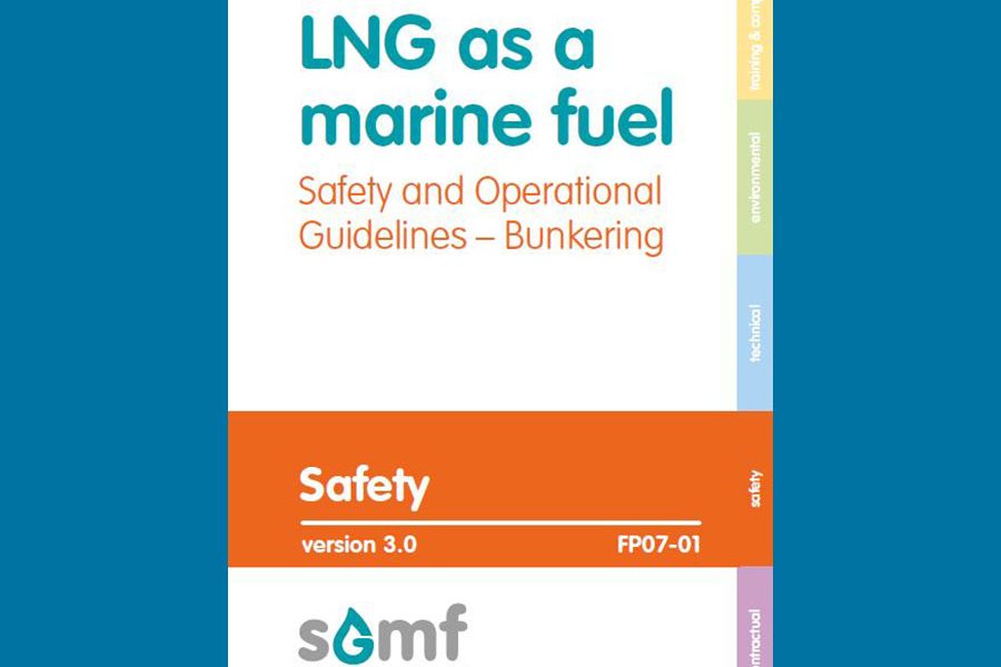LNG as a marine fuel Safety and Operational Guidelines Bunkering