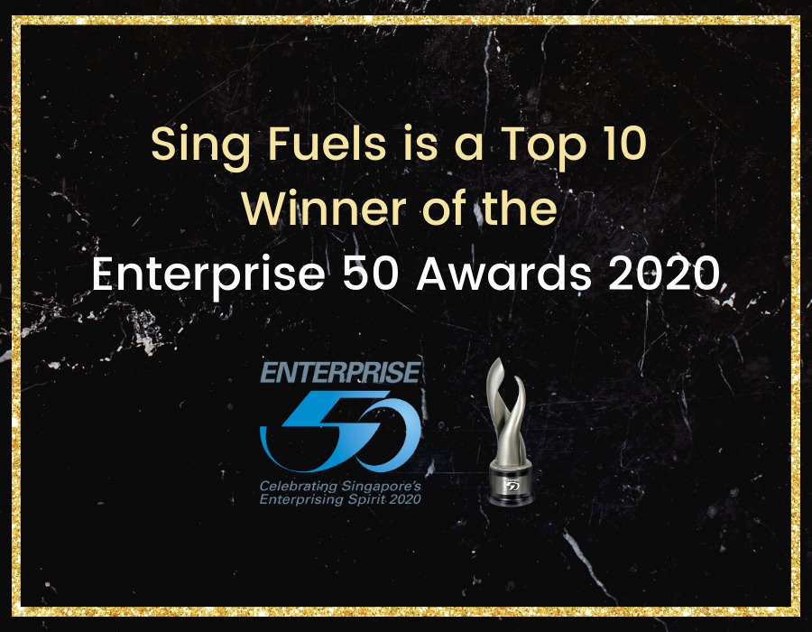 Singapore: Sing Fuels within Top 10 winners position at Enterprise 50 Awards 2020 26 SF E50 2021