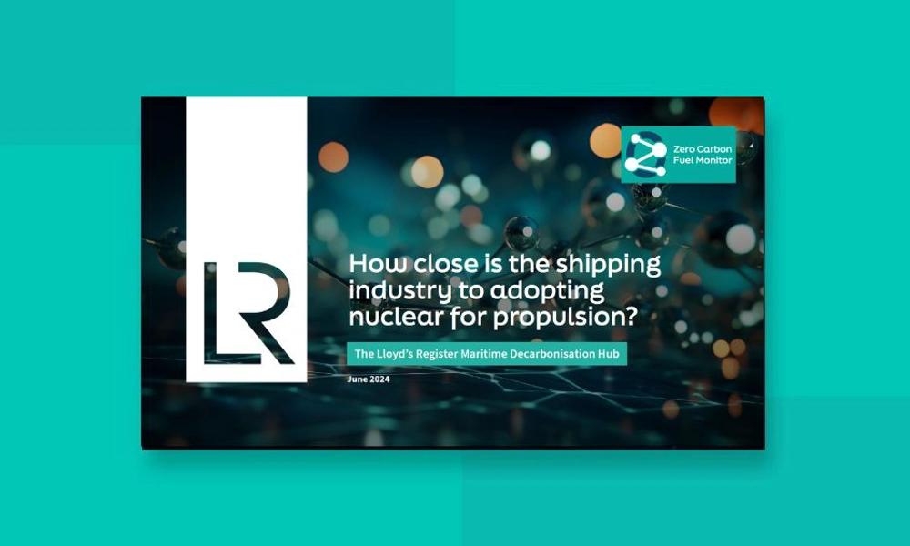 LR: Shipping’s readiness to adopt nuclear is advancing as new technology progresses 26 LR: Shipping’s readiness to adopt nuclear is advancing as new technology progresses