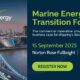 Marine Energy Transition Forum 2025 comes to London International Shipping Week